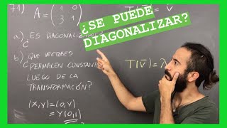 ¿Es DIAGONALIZABLE esta MATRIZ  71  113 [upl. by Enilec]