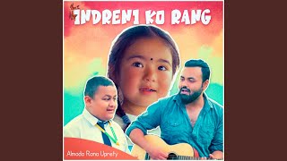 Indreni Ko Rang [upl. by Azal]