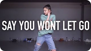 Say You Wont Let Go  James Arthur  Yoojung Lee Choreography [upl. by Roydd8]