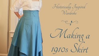 Historically Inspired Wardrobe  Making a 1910s Skirt [upl. by Rehpotsirk]