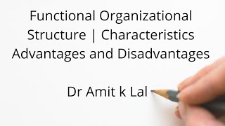 Functional Organisational Structure  Meaning  Characteristics  Advantages amp Disadvantages [upl. by Ocko]