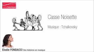 Casse Noisette Chapitre 1 [upl. by Idnem]