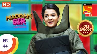 Maddam Sir  Ep 44  Full Episode  11th August 2020 [upl. by Nored]