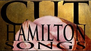 Hamilton Cut Songs [upl. by Elias874]