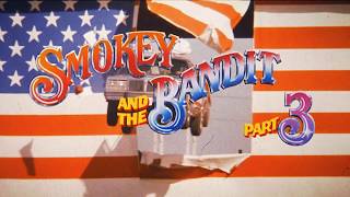 Smokey And The Bandit Part 3 1983 Trailer [upl. by Nnair]