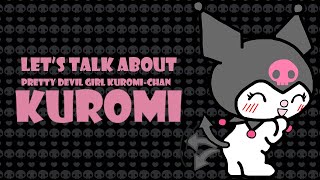 Lets Talk About Kuromi Kuromi Lore Backstory and Birthday Merch [upl. by Regdor]