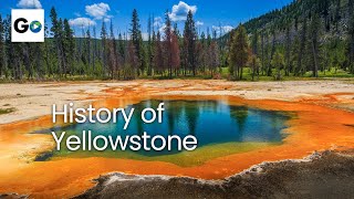 The History of Yellowstone National Park [upl. by Haimarej52]