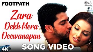 Zara Dekh Mera Deewanapan Song Video  Footpath  Aftab Bipasha Basu  Udit Narayan Alka Yagnik [upl. by Suirad671]