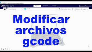 Como modificar archivos gcode 2020 [upl. by Yelhs976]