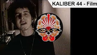 KALIBER 44  Film OFFICIAL VIDEO [upl. by Aires]