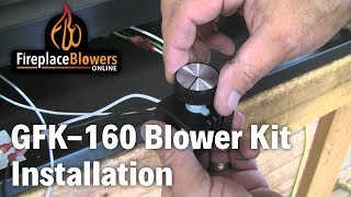 GFK160 Fireplace Blower Fan Kit Installation [upl. by Dode]