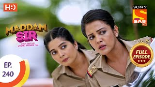 Madam sir  Ep 240  Full Episode  28th June 2021 [upl. by Niatsirk]