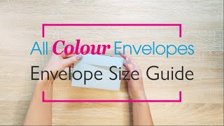 Envelope Size Guide  DL C6 C5 C4  All Colour Envelopes [upl. by Boothe]