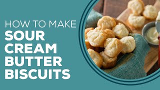 Blast From The Past Sour Cream Butter Biscuits Recipe [upl. by Fem]