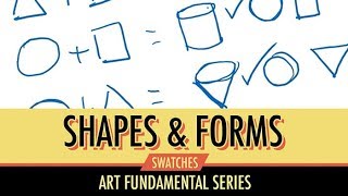 Art Fundamentals Shapes amp Forms [upl. by Anahcra699]