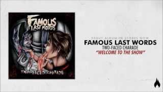 Famous Last Words  Welcome To The Show [upl. by Ahsilet]