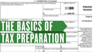 The Basics of Tax Preparation [upl. by Notsirk]