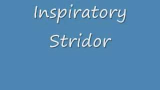 Inspiratory Stridor [upl. by Adamina]