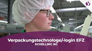 Verpackungstechnologelogin EFZ  SCHELLING AG [upl. by Eimmac27]