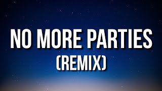 Coi Leray  No More Parties Remix Lyrics Ft Lil Durk [upl. by Mueller]