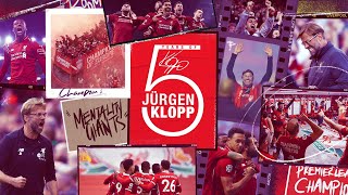 Five Years of Jürgen Klopp 10 Defining Moments with the boss [upl. by Elvira]