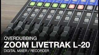 Zoom LiveTrak L20 Overdubbing [upl. by Ataynik]