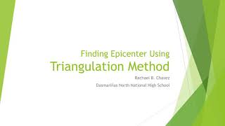 Finding Epicenter by Triangulation Method [upl. by Addison]