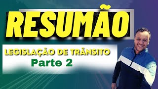 RESUMO  LEGISLAÇÃO DE TRÂNSITO 2021 [upl. by Karilla]