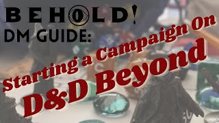 Starting a Campaign on DampD Beyond  Dungeon MasterClass [upl. by Bonni]