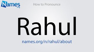 How to Pronounce Rahul [upl. by Sapphera]