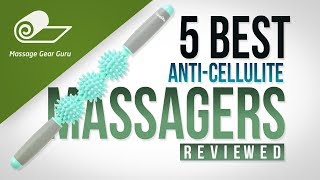 5 Best AntiCellulite Massagers Reviewed [upl. by Meece]