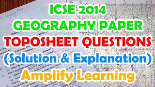 Topographical Maps Questions from previous year Board Paper  ICSE Geography Class 10 [upl. by Rugg892]