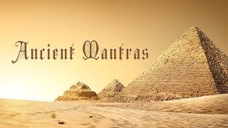 10 POWERFUL ANCIENT CHANTS for Healing Inner Peace and Prosperity  Mantra Meditation Music [upl. by Nairehs]