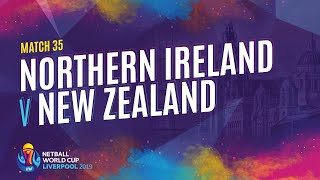 Northern Ireland v New Zealand  Match 35  NWC2019 [upl. by Gusty]