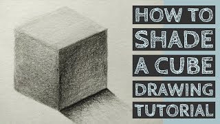 How to Shade a Cube  Pencil Shading Tutorial [upl. by Raamaj610]