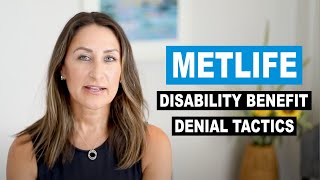 MetLife Disability Benefit Denial Tactics [upl. by Thapa543]