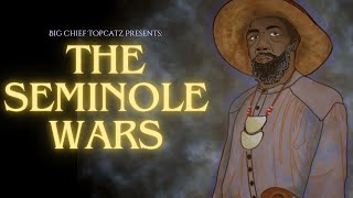 Big Chief Topcatz  The Seminole Wars [upl. by Adnerad]