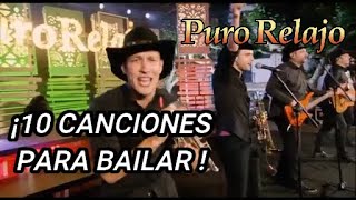 10 CANCIONES PARA BAILAR CON PURO RELAJO  ¡MEXICANAS Y MUCHO MÁS [upl. by Giustino994]