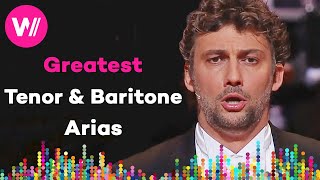 The 10 Most Popular Tenor amp Baritone Arias  by Pavarotti Rolando Villazón Jonas Kaufmann [upl. by Feucht]