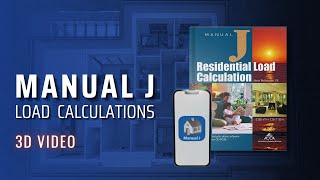 Manual J Load Calculations 3D [upl. by Oremar]