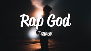 Eminem  Rap God Lyrics [upl. by Hgielah]