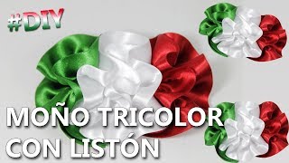 Cómo hacer un MOÑO TRICOLOR MEXICANO con LISTÓN  Manualidades 15 de septiembre [upl. by Nereus194]