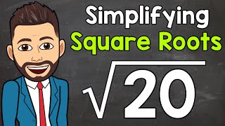 Simplifying Square Roots  Math with Mr J [upl. by Columba]