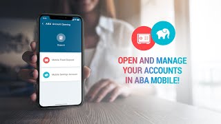 Open and manage your accounts in ABA mobile [upl. by Grethel]