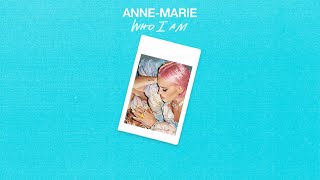 AnneMarie  Who I Am Official Audio [upl. by Ruttger]