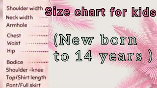 Size charts for new born to 14 years kids  2020 [upl. by Gareri]