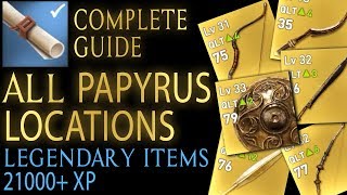 Assassins Creed Origins  All 25 Papyrus locations Legendary items  21k XP [upl. by Murry786]