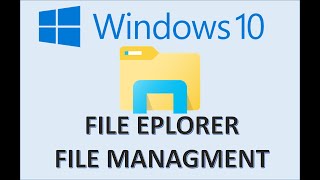 Windows 10  File Explorer amp Management  How to Organize Computer Files and Folders System Tutorial [upl. by Nassir128]