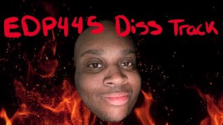 EDP445 DISS TRACK [upl. by Everson501]