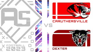 Caruthersville VS Dexter  September 29th 2023 [upl. by Ennayrb]